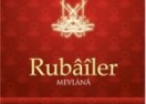 Mevlânâ – Rubâîler – Şefik Can
