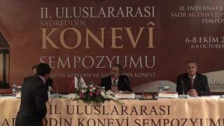 Sadreddin Konevi Sempozyumu Açılış Paneli