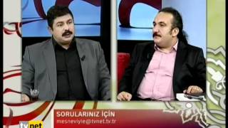 Mesnevi ile İlahî Aşk – Tvnet – 08-07-2012