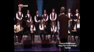Tasavvuf Müziği Konseri 1 – Konya Türk Tasavvuf Müziği Topluluğu