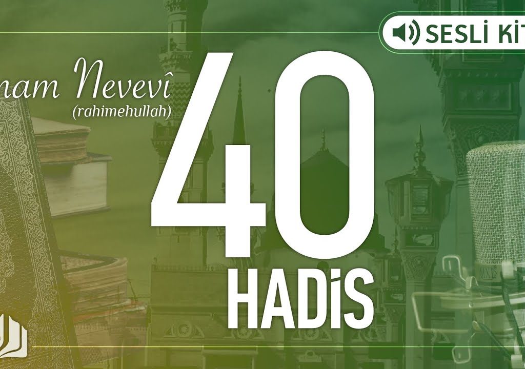 40 Hadis-i Şerif