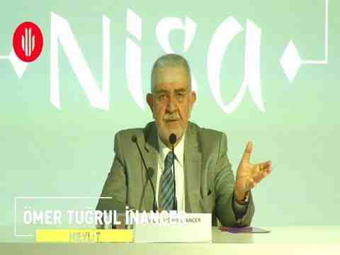 ÖMER TUĞRUL İNANÇER – AKADEMİ NİSA – MEVLİT