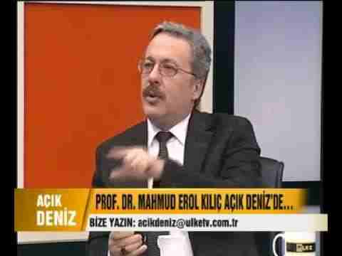 Prof.Dr. Mahmud Erol Kılıç – Açık Deniz