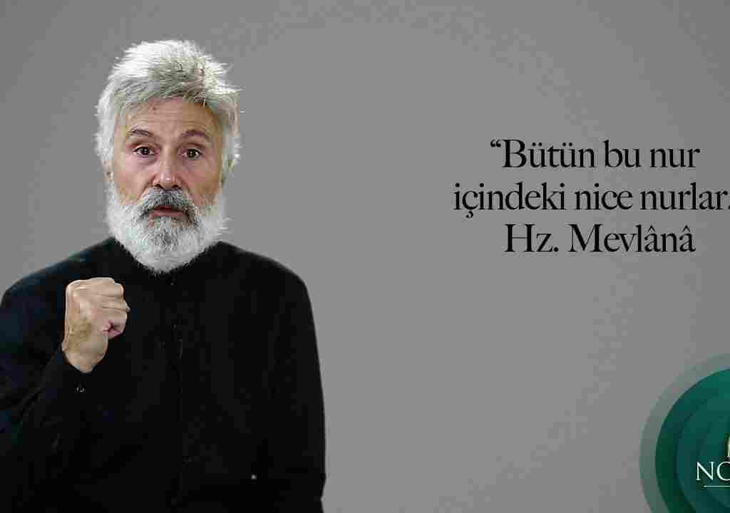 Hz. Mevlânâ’dan Rubâîler; “Alnımızdaki Nur”