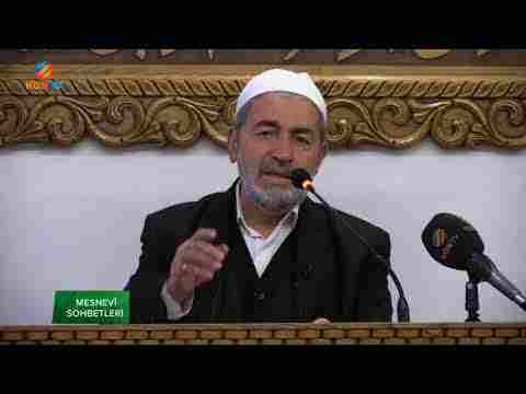 MESNEVİ SOHBETLERİ – AHMET ÖZKAN – 06 MART 2018