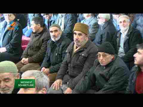 MESNEVİ SOHBETLERİ AHMET ÖZKAN BÖLÜM 51