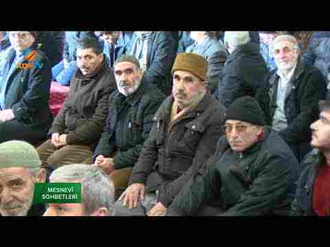 MESNEVİ SOHBETLERİ AHMET ÖZKAN BÖLÜM 52