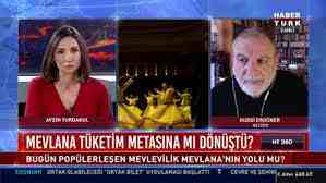 Mevlana tüketim metasına mı dönüştü? –