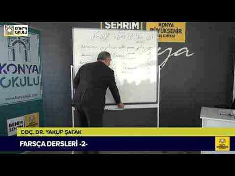 YAKUP ŞAFAK İLE FARSÇA DERSLERİ 02