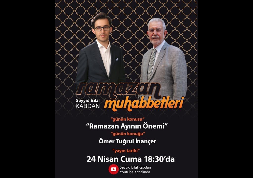 Ramazan Muhabbetleri – Ömer Tuğrul İnançer – Ramazan Ayının Önemi