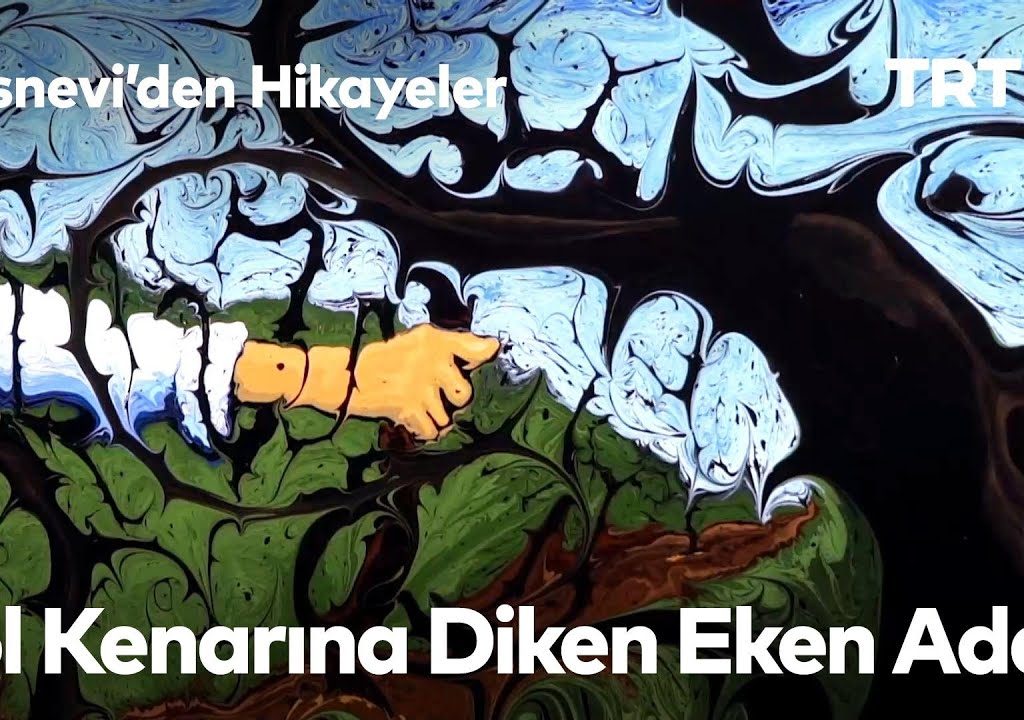 Mesnevi’den Hikayeler 23-Yol Kenarında Diken Eken Adam