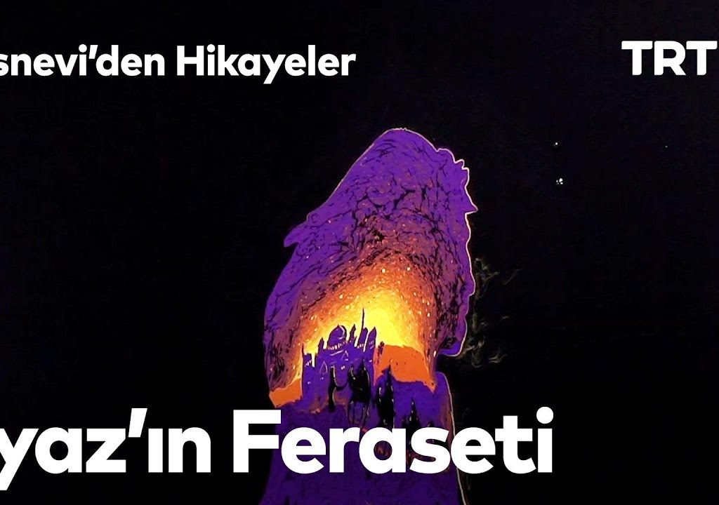 Mesnevi’den Hikayeler 28-Ayaz’ın Feraseti