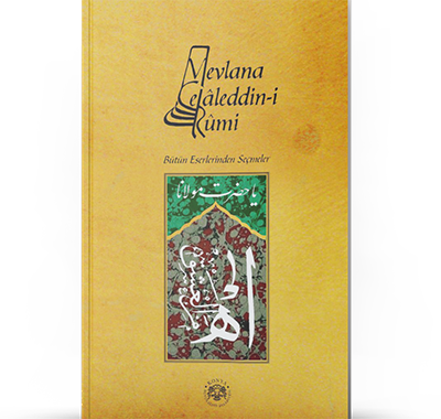 BÜTÜN ESERLERİNDEN SEÇMELER