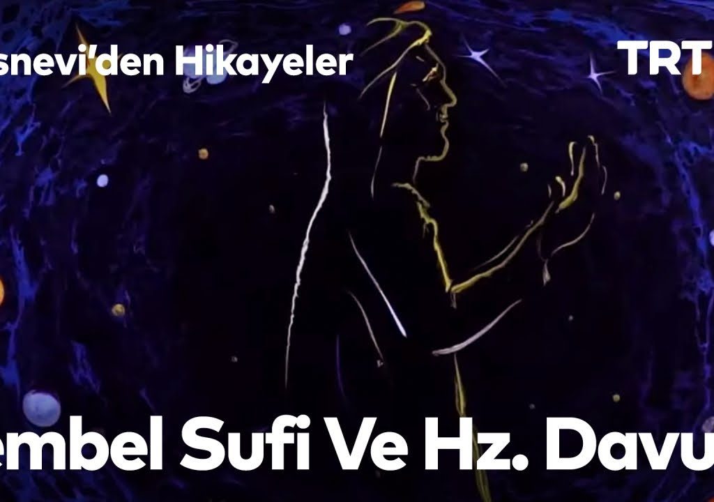 Mesnevi’den Hikayeler 30-Tembel Sufi Ve Hz. Davud