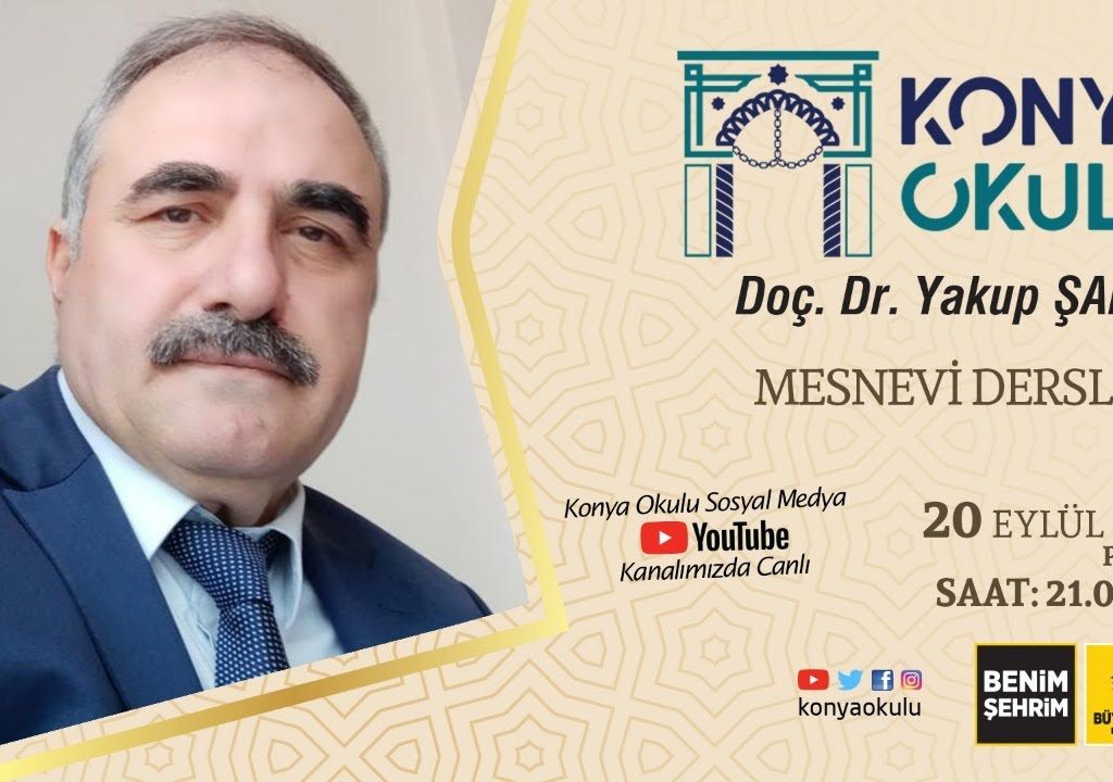 Doç. Dr. Yakup ŞAFAK – Mesnevi Dersleri – 20.09.2020