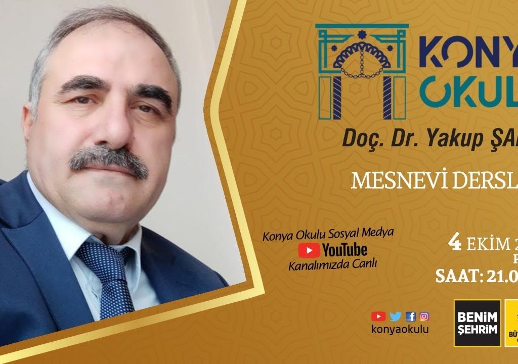 Doç. Dr. Yakup ŞAFAK – Mesnevi Dersleri – 04.10.2020