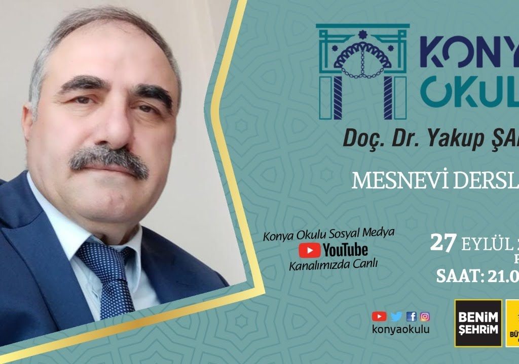Doç. Dr. Yakup ŞAFAK – Mesnevi Dersleri – 27.09.2020