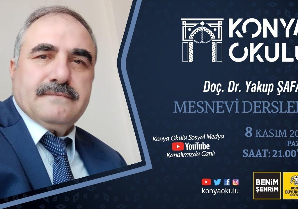 Doç. Dr. Yakup ŞAFAK – MESNEVİ DERSLERİ – 08.11.2020