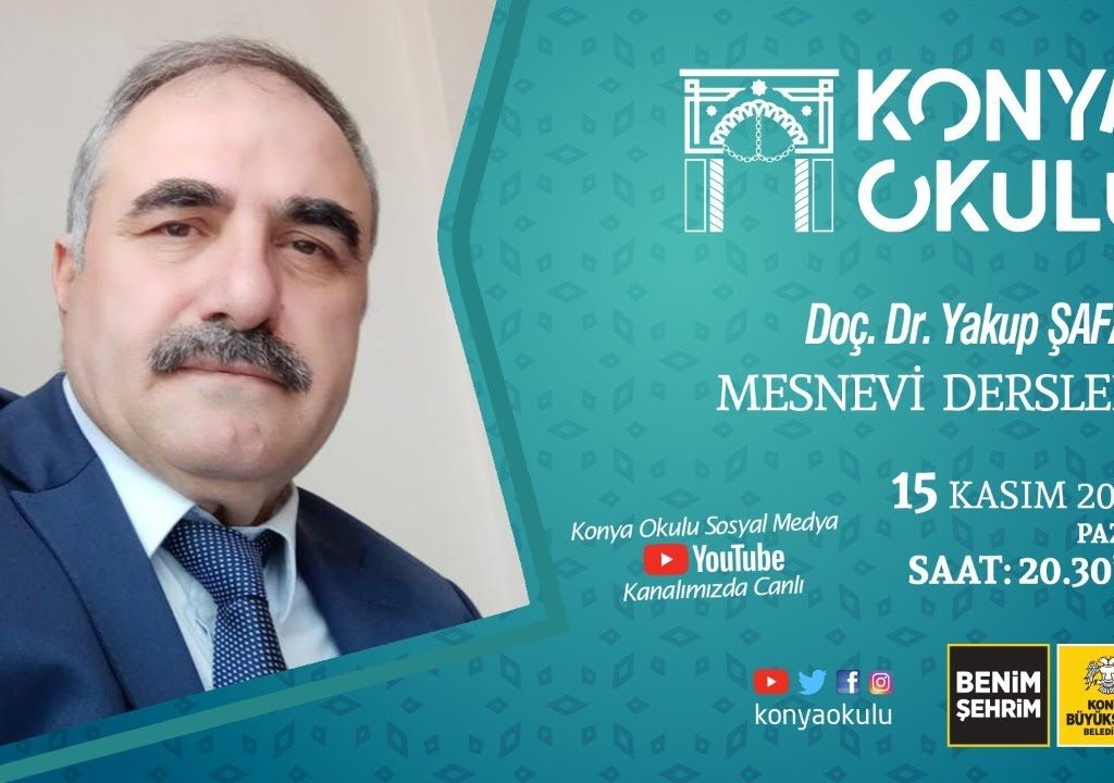 Doç. Dr. Yakup ŞAFAK – MESNEVİ DERSLERİ – 15.11.2020