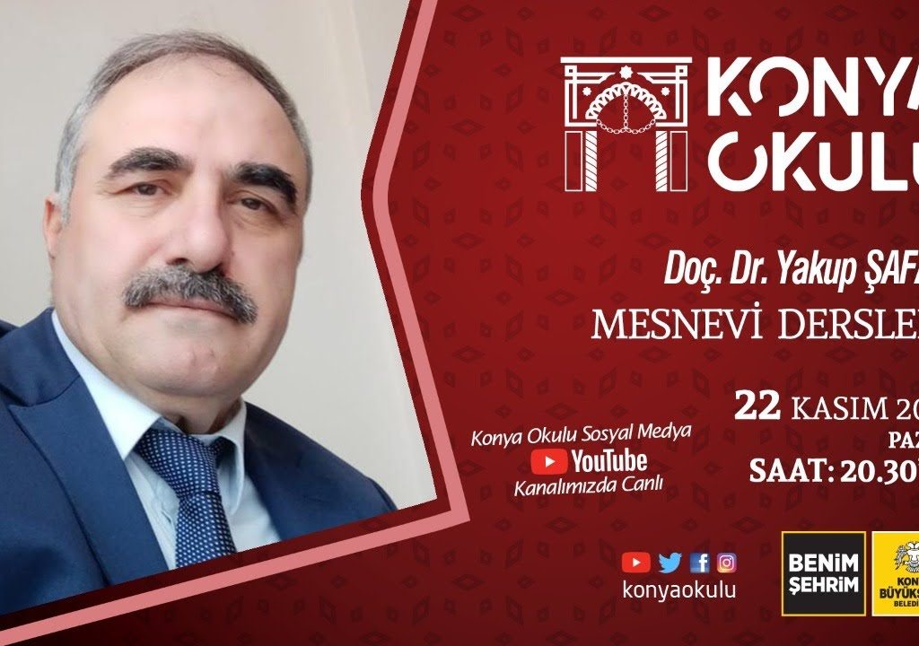 Doç. Dr. Yakup ŞAFAK – MESNEVİ DERSLERİ – 22.11.2020