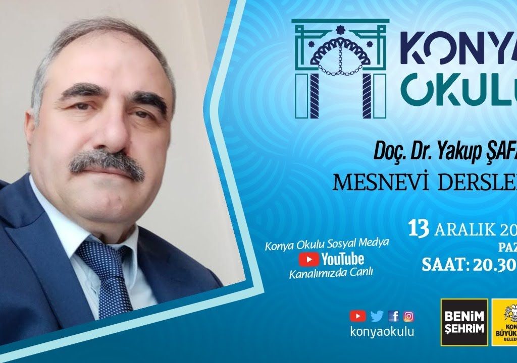 Doç. Dr. Yakup ŞAFAK – MESNEVİ DERSLERİ – 13.12.2020