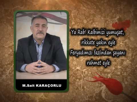 Mesnevi Sohbetleri 11 – Duaya engel olan şeyler- Mehmet Sait Karaçorlu