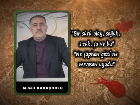 Mesnevi Sohbetleri 12 – Doğru Düşünmek- Mehmet Sait Karaçorlu