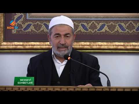 MESNEVİ SOHBETLERİ AHMET ÖZKAN BÖLÜM 47