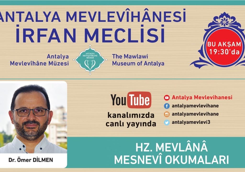 Dr. Ömer DİLMEN – MESNEVİ OKUMALARI (12) – 28.01.2021