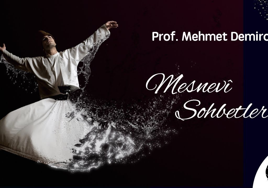 İzmir Mesnevî Sohbetleri – Prof. Dr. Mehmet DEMİRCİ 14