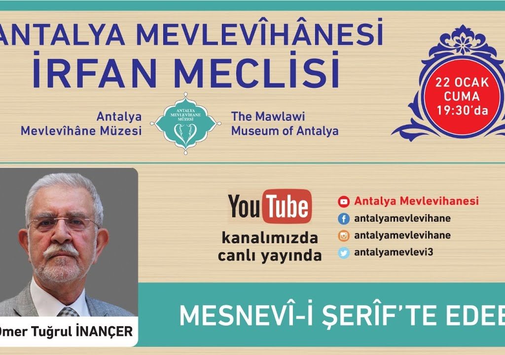 Ömer Tuğrul İNANÇER – MESNEVİ-İ ŞERİF’TE EDEB