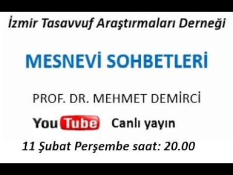 İzmir Mesnevî Sohbetleri – Prof. Dr. Mehmet DEMİRCİ 27