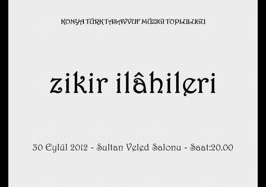 ZİKİR İLAHİLERİ
