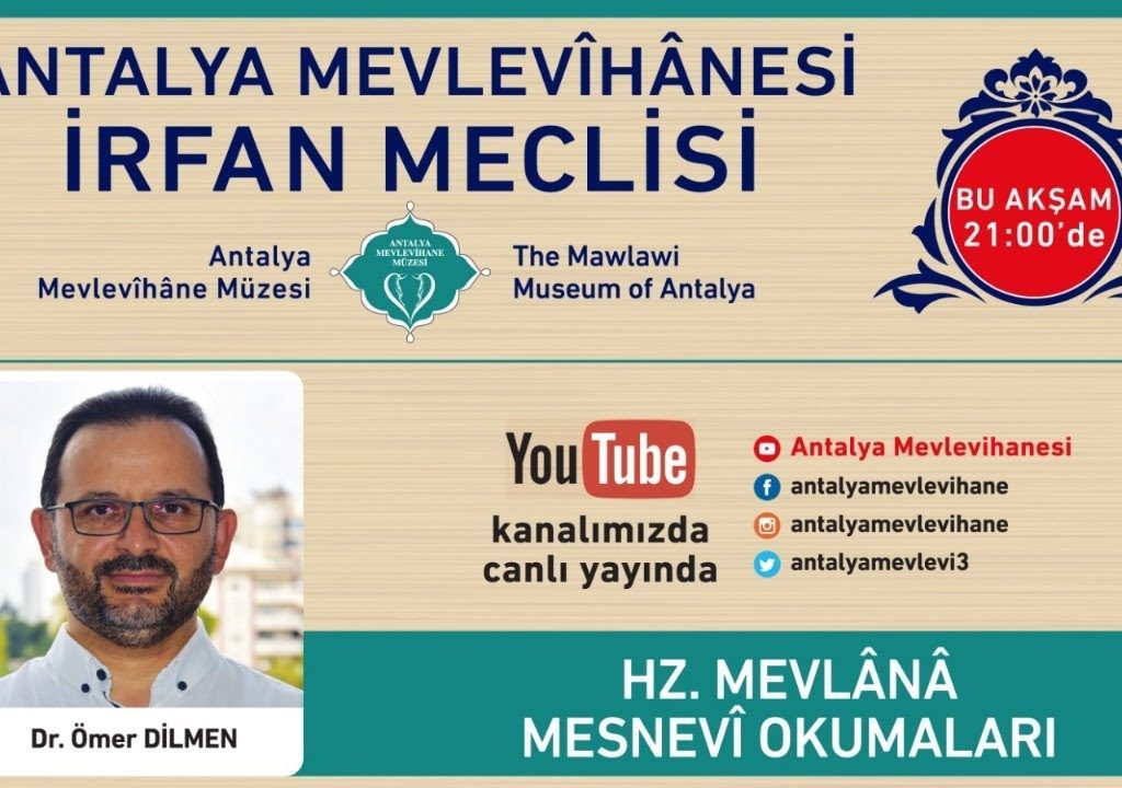 MESNEVÎ OKUMALARI (24) / Dr. Ömer DİLMEN – 03.06.2021
