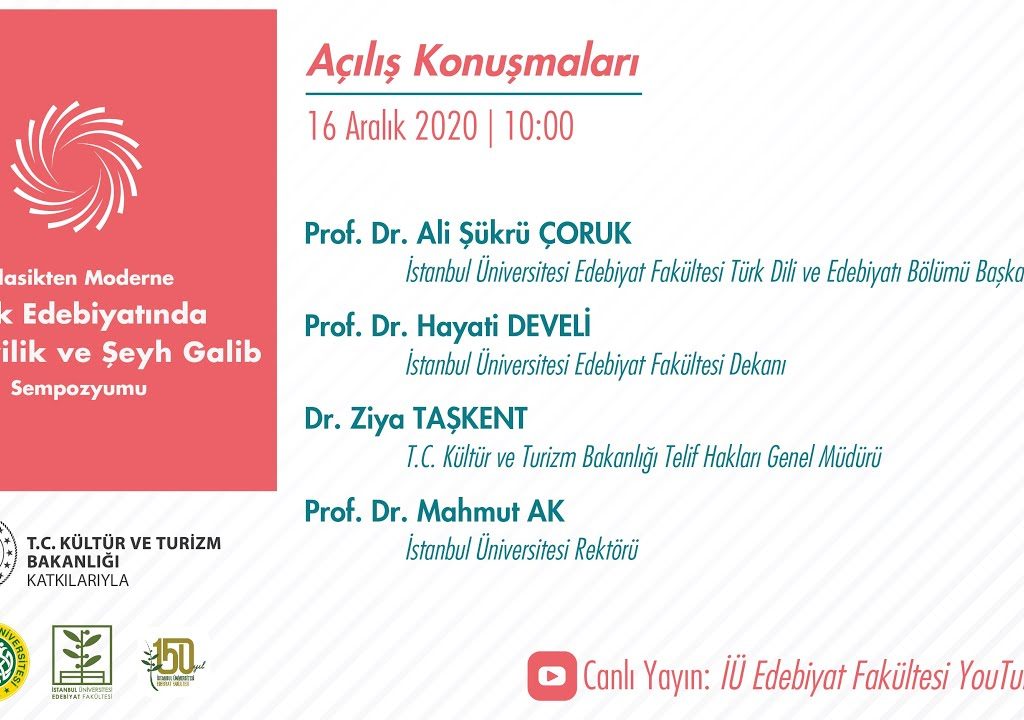 Türk Edebiyatında Mevlevilik ve Şeyh Galib Sempozyum Açılışı