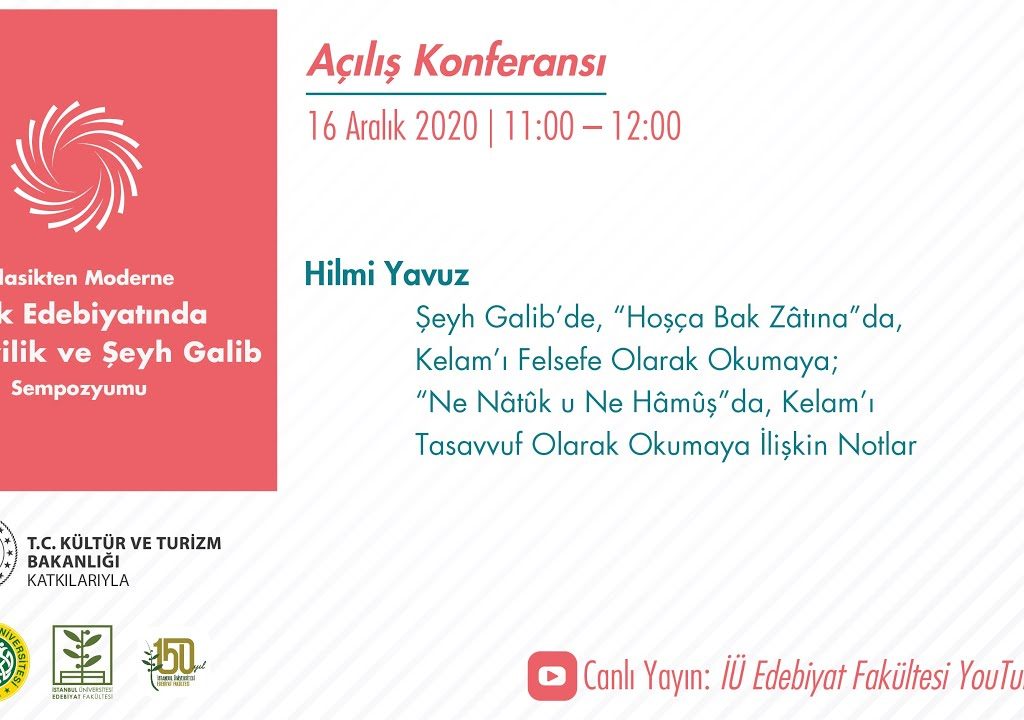 Türk Edebiyatında Mevlevilik ve Şeyh Galib Sempozyumu Açılış Oturumu