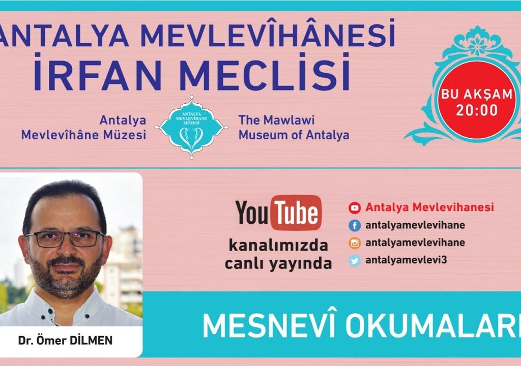 MESNEVÎ OKUMALARI (29) / Dr. Ömer DİLMEN – 27.10.2021