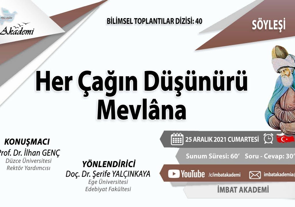 Her Çağın Düşünürü: Mevlâna / İlhan Genç