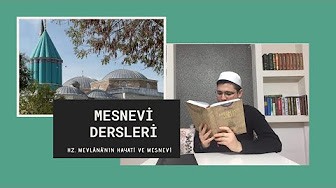 MESNEVİ DERSLERİ