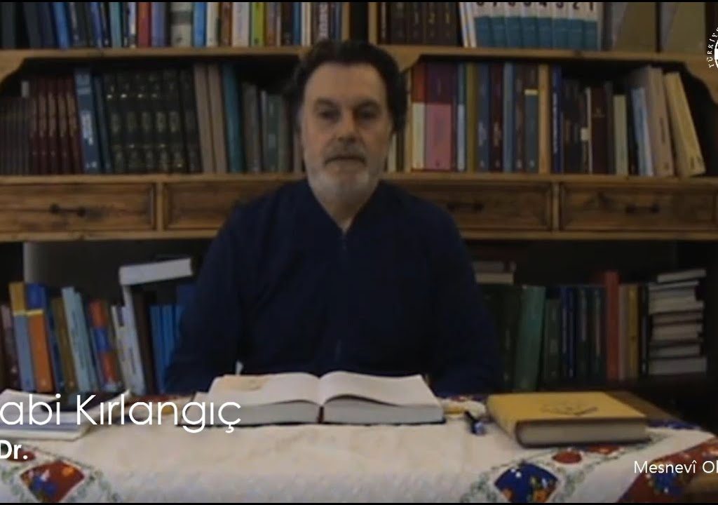 Mesnevî Okumaları -137- Prof. Dr. Hicabi Kırlangıç