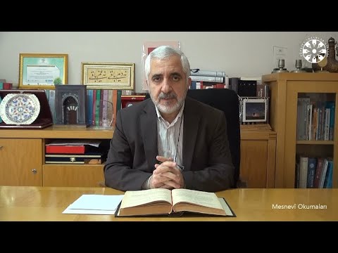 Mesnevî Okumaları -138- Prof. Dr. Zülfikar Güngör