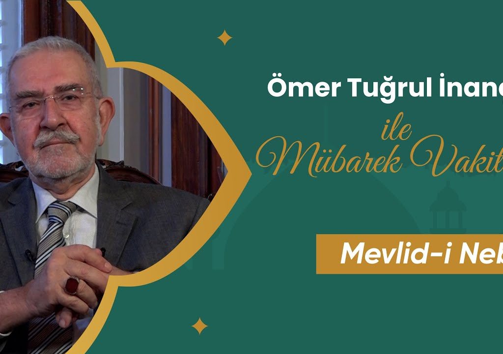 Ömer Tuğrul İnançer  | Mübarek Vakitler – 1. Bölüm