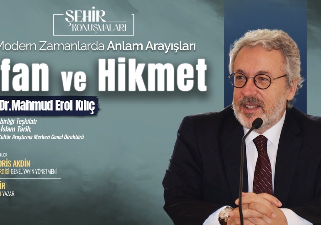Şehir Konuşmaları | Prof. Dr. Mahmud Erol Kılıç