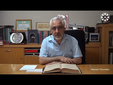 Mesnevî Okumaları -153- Prof. Dr. Zülfikar Güngör