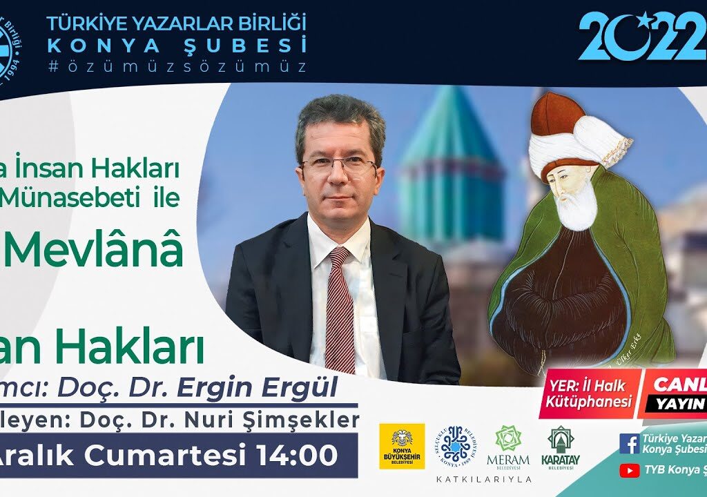 “Hz. Mevlânâ ve İnsan Hakları”