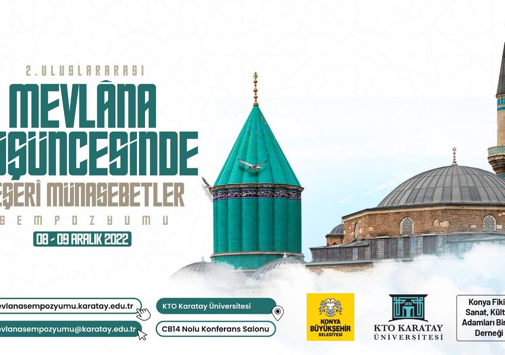 II. Uluslararası Mevlâna Düşüncesinde Beşerî Münasebetler Sempozyumu – Açılış Programı