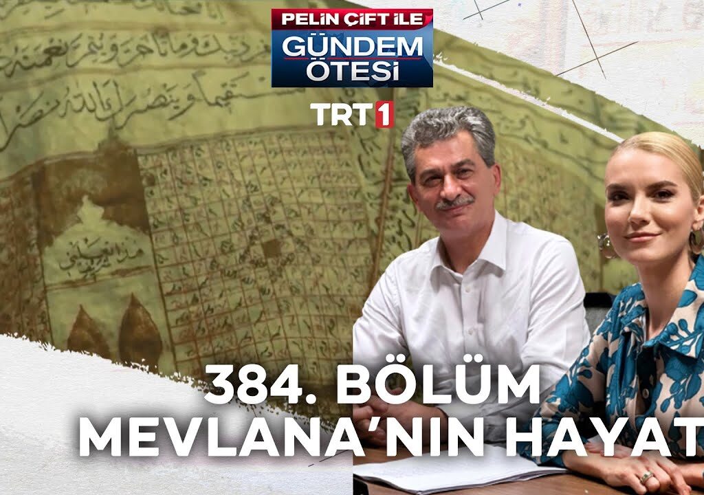 Hz. Mevlâna – Derya Örs – Gündem Ötesi