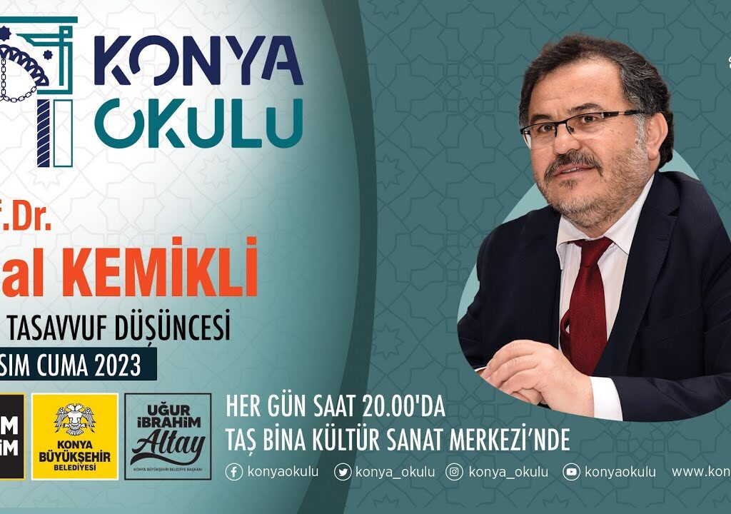İSLAM TASAVVUF DÜŞÜNCESİ – Prof. Dr. Bilal KEMİKLİ