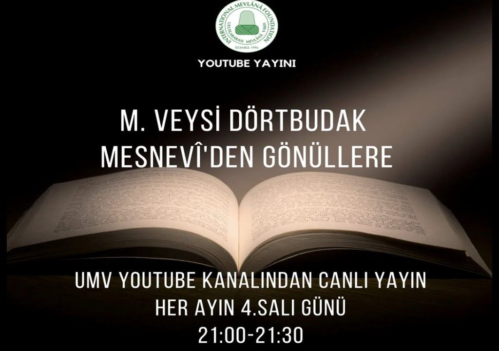 MESNEVİ’DEN GÖNÜLLERE – M. VEYSİ DÖRTBUDAK 2