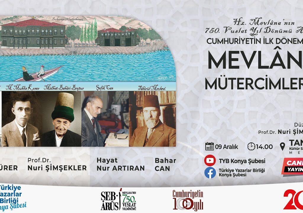 CUMHURİYETİN İLK DÖNEMİNDE MEVLÂNA MÜTERCİMLERİ II